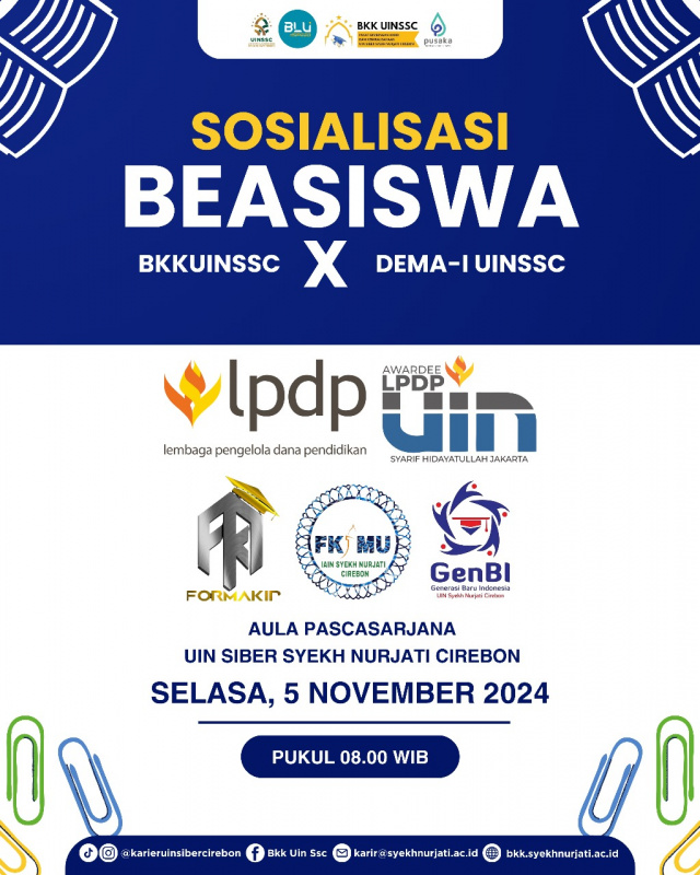 SOSIALISASI BEASISWA BKK X DEMA UIN Siber Syekh Nurjati Cirebon